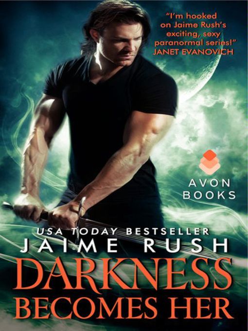 Title details for Darkness Becomes Her by Jaime Rush - Available